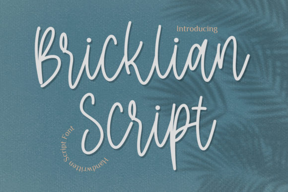 Bricklian Script: The Relaxed Handwritten Font for Authentic Projects