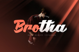 Brotha Script: A Fresh Take on Bold Typography